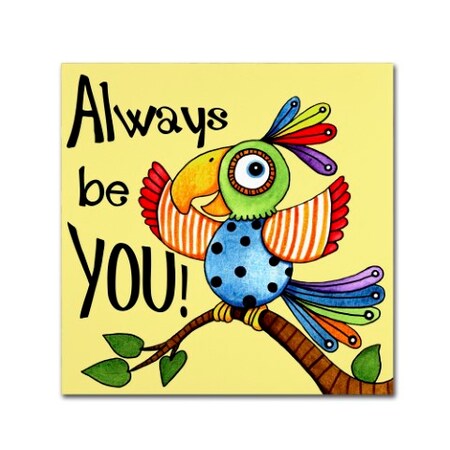 Trademark Fine Art Jennifer Nilsson 'Be You Bird' Canvas Art, 24x24 ALI3238-C2424GG